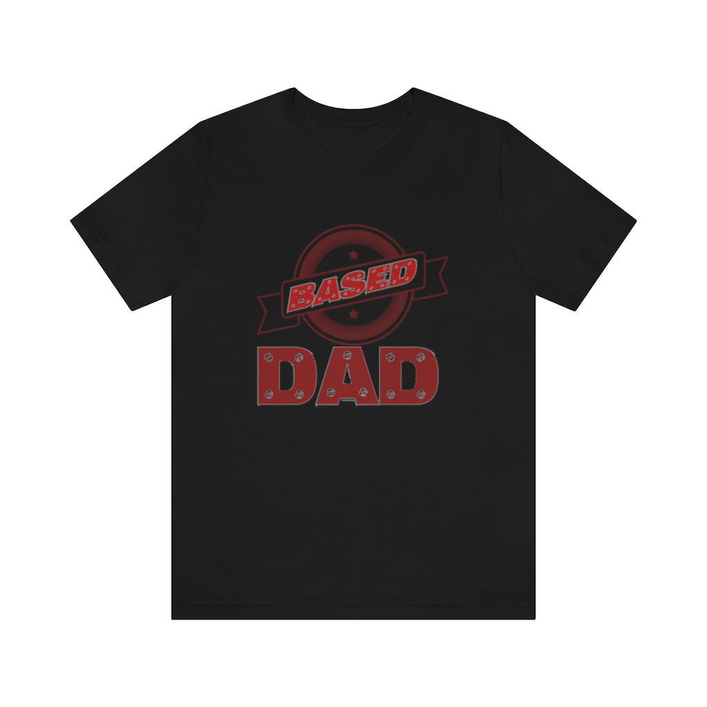 'Based Dad' Mens Tee