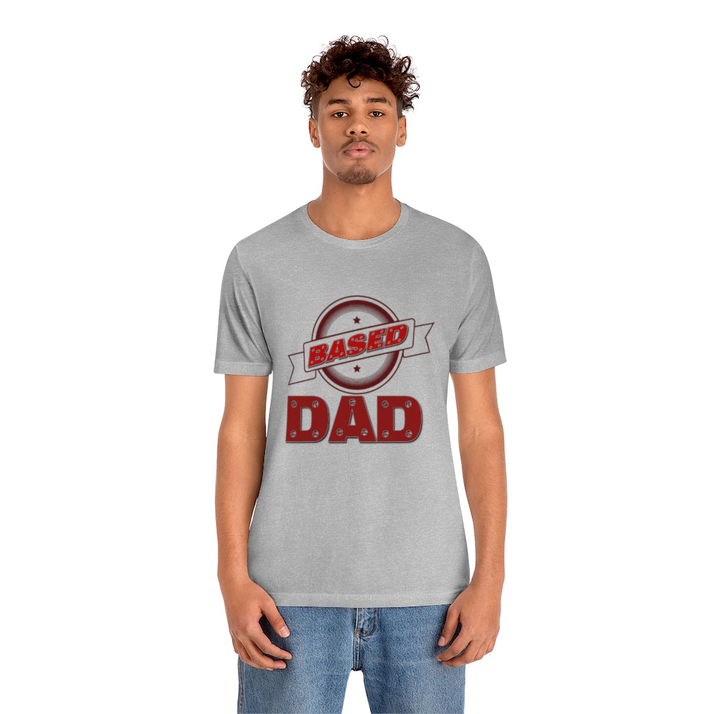 'Based Dad' Mens Tee